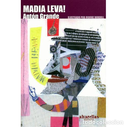 Gebrauchte B&uuml;cher: Madia Leva! - Ant&oacute;n Grande - Editora Alvarellos - Libros Do Sarela