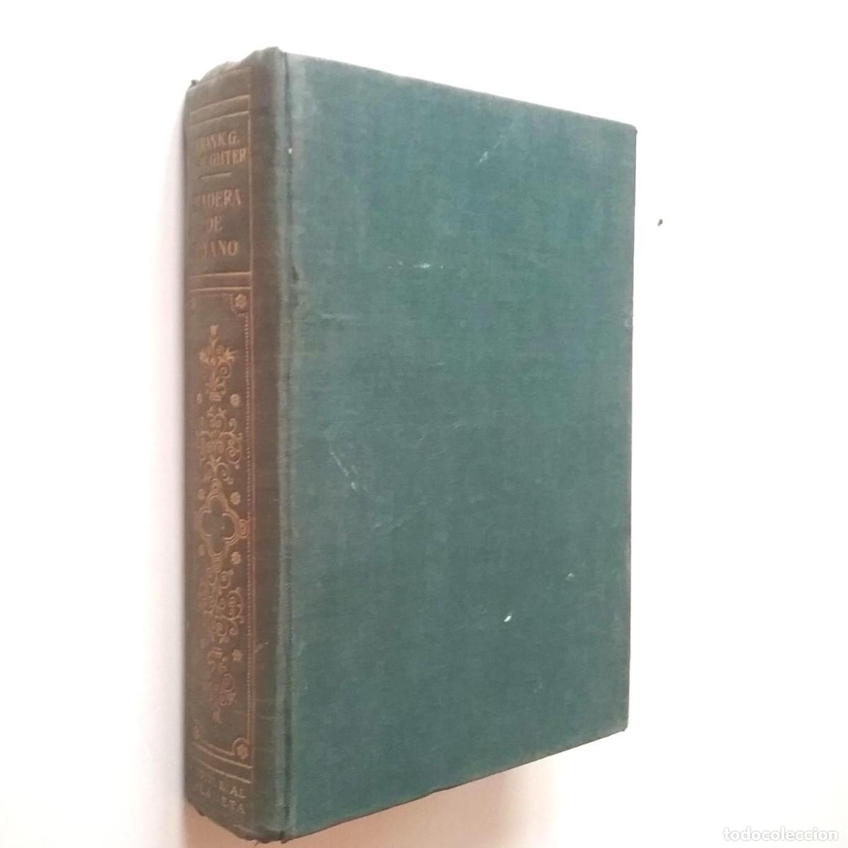 Libros de segunda mano: Madera de &eacute;bano - Frank G. Salughter - Foto 1