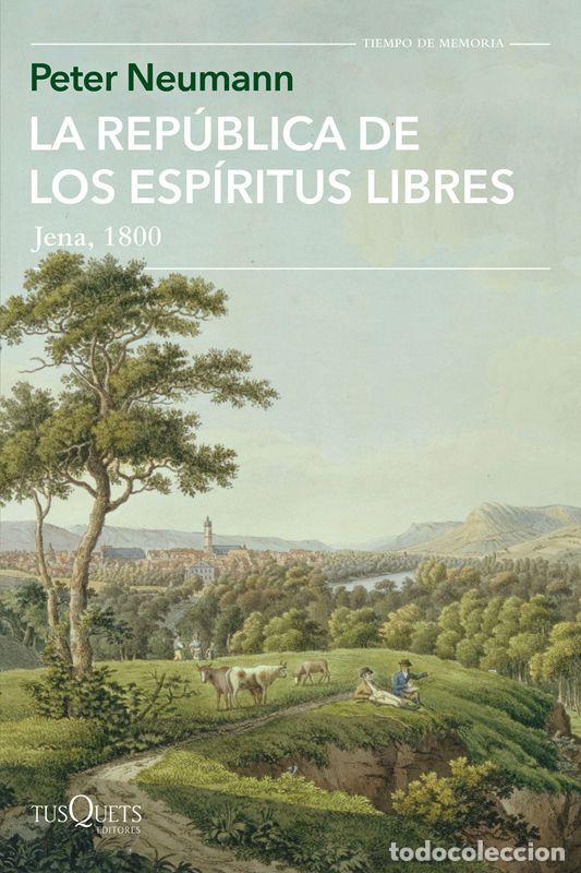 Libros de segunda mano: La rep&uacute;blica de los esp&iacute;ritus libres. - Neumann, Peter. - Foto 1