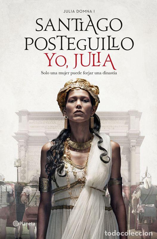 Libros de segunda mano: Yo, Julia. - Posteguillo, Santiago. - Foto 1