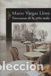 Libros de segunda mano: Travesuras de la ni&ntilde;a mala. - Vargas Llosa, Mario.