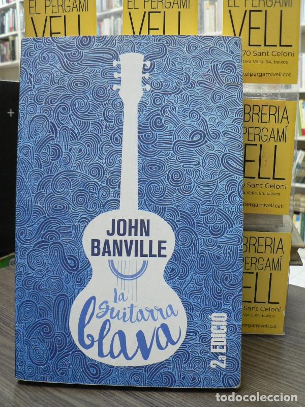 Gebrauchte B&uuml;cher: La guitarra blava - Banville, John - Edicions Bromera - L'Ecl&egrave;ctica, 257