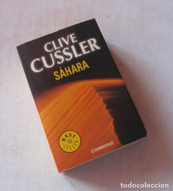 Libros de segunda mano: SAHARA - CLIVE CUSSLER - Foto 4