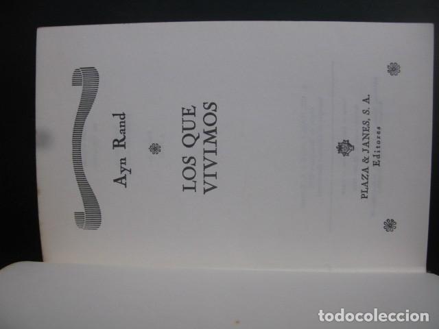 Libros de segunda mano: LOS QUE VIVIMOS - AYN RAND - Foto 2