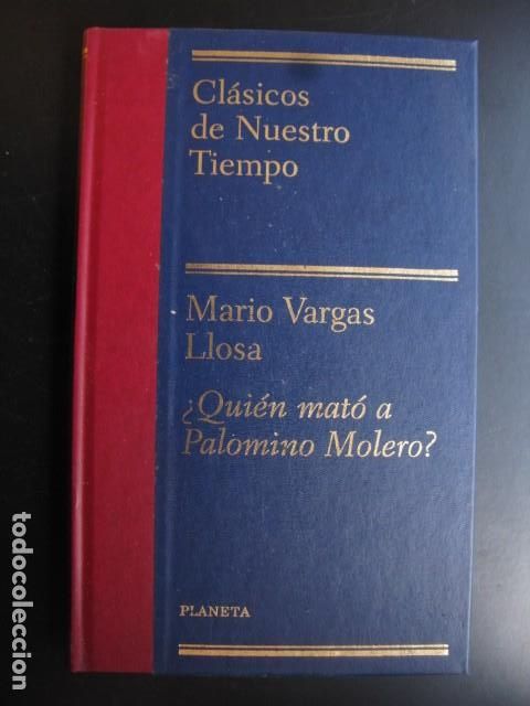 Libros de segunda mano: QUI&Eacute;N MAT&Oacute; A PALOMINO MOLERO - Vargas Llosa,Mario