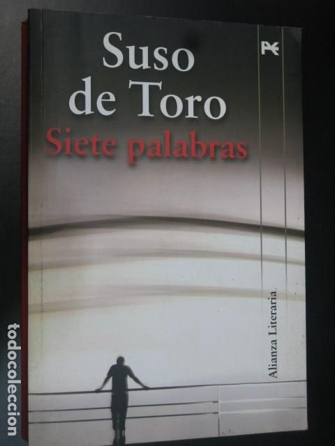 Libros de segunda mano: Libro Siete Palabras, Suso de Toro - Foto 1