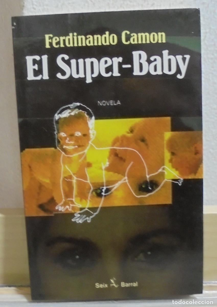 Libros de segunda mano: El super-baby. Ferdinando Camon - Foto 1