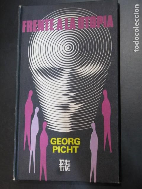 Libros de segunda mano: Frente a la utop&iacute;a - Georg Picht - Foto 1