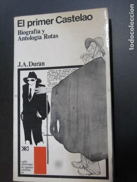 Libros de segunda mano: El primer Castelao, biografia y antolog&iacute;a rotas. J. A. Dur&aacute;n