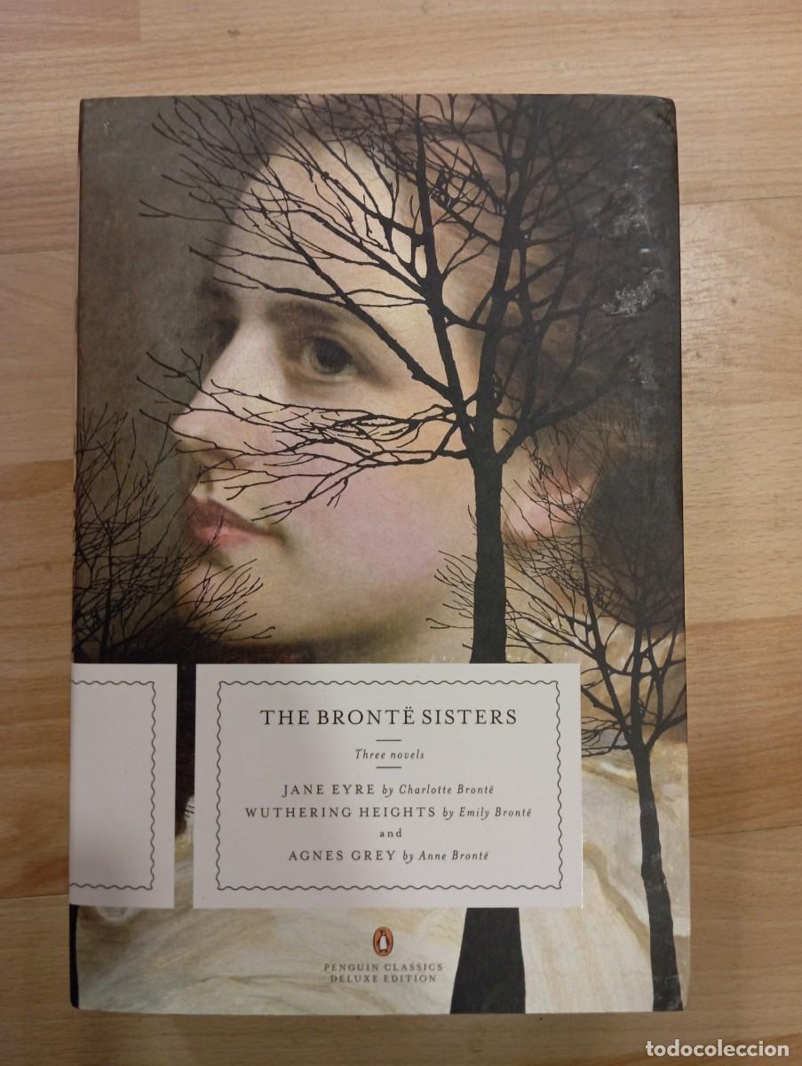 Second hand books: 'The Bront&euml; sisters'. Three novels: Jane Eyre, Wuthering heights and Agnes Grey.