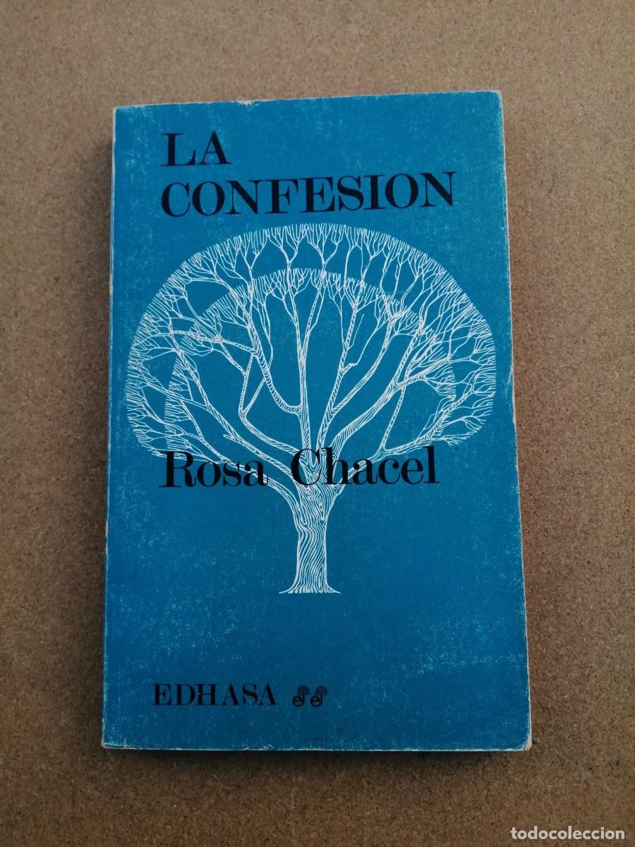 Libros de segunda mano: LA CONFESION (ROSA CHACEL) - Foto 1