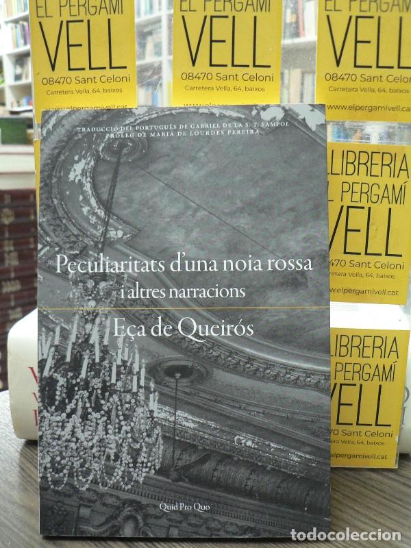 Libros de segunda mano: Peculiaritats d'una noia rossa - E&ccedil;a de Queir&oacute;s - Quid Pro Quo Edicions