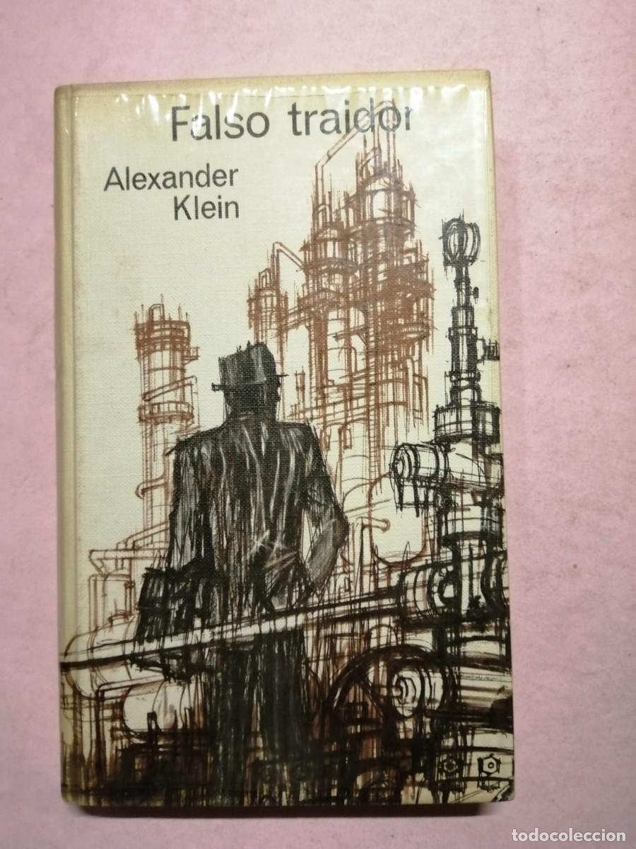 Libros de segunda mano: FALSO TRAIDOR (ALEXANDER KLEIN) - Foto 1