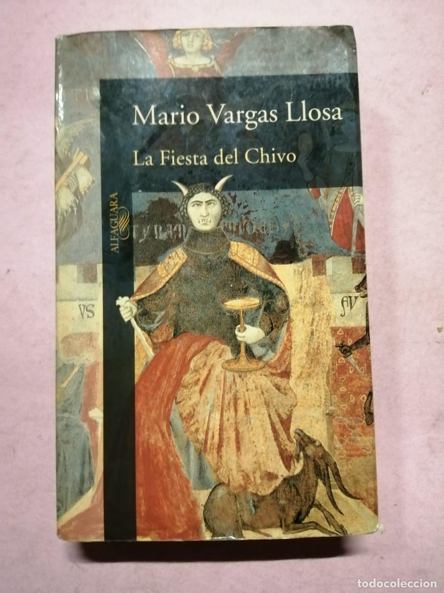 Libros de segunda mano: LA FIESTA DEL CHIVO (MARI VARGAS LLOSA)