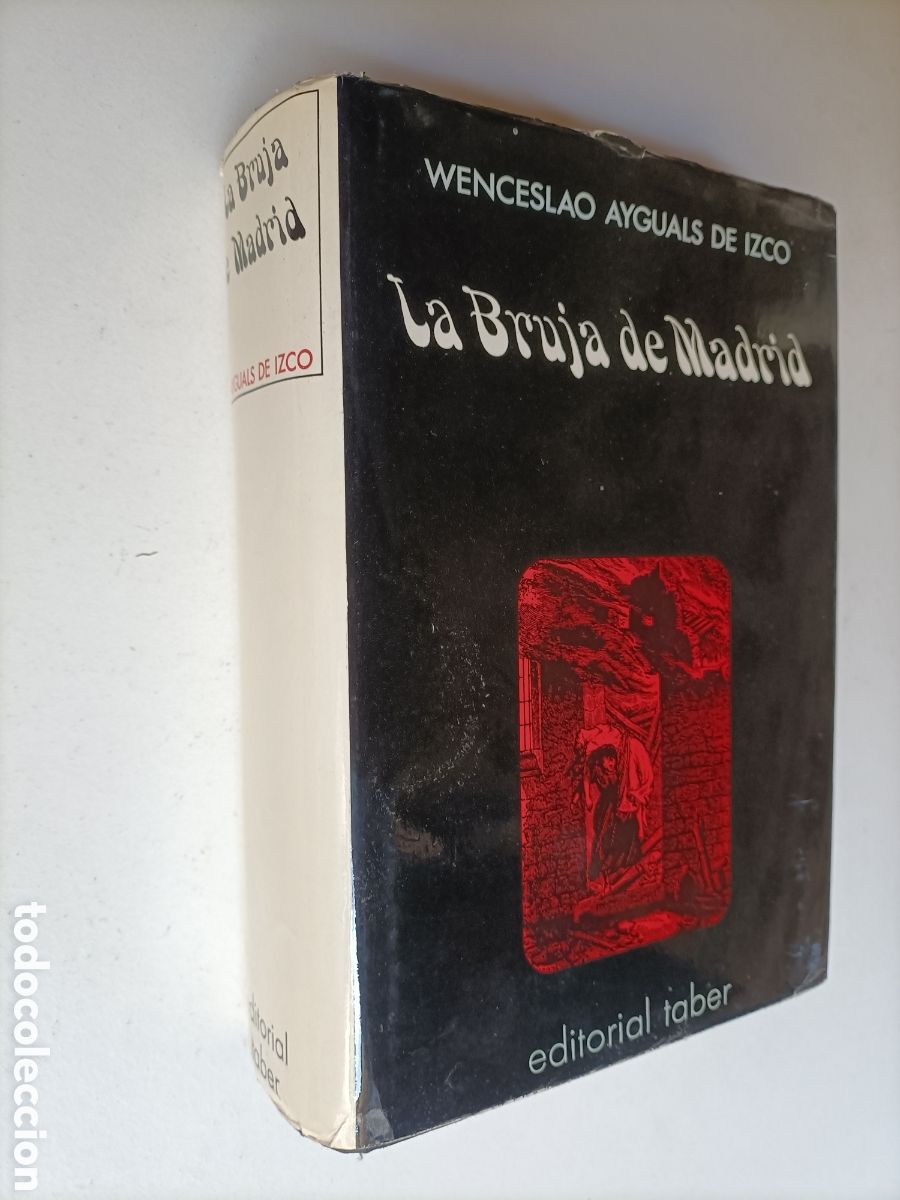 Libros de segunda mano: La bruja de Madrid Wenceslao Ayguals de Izco. Editorial taber