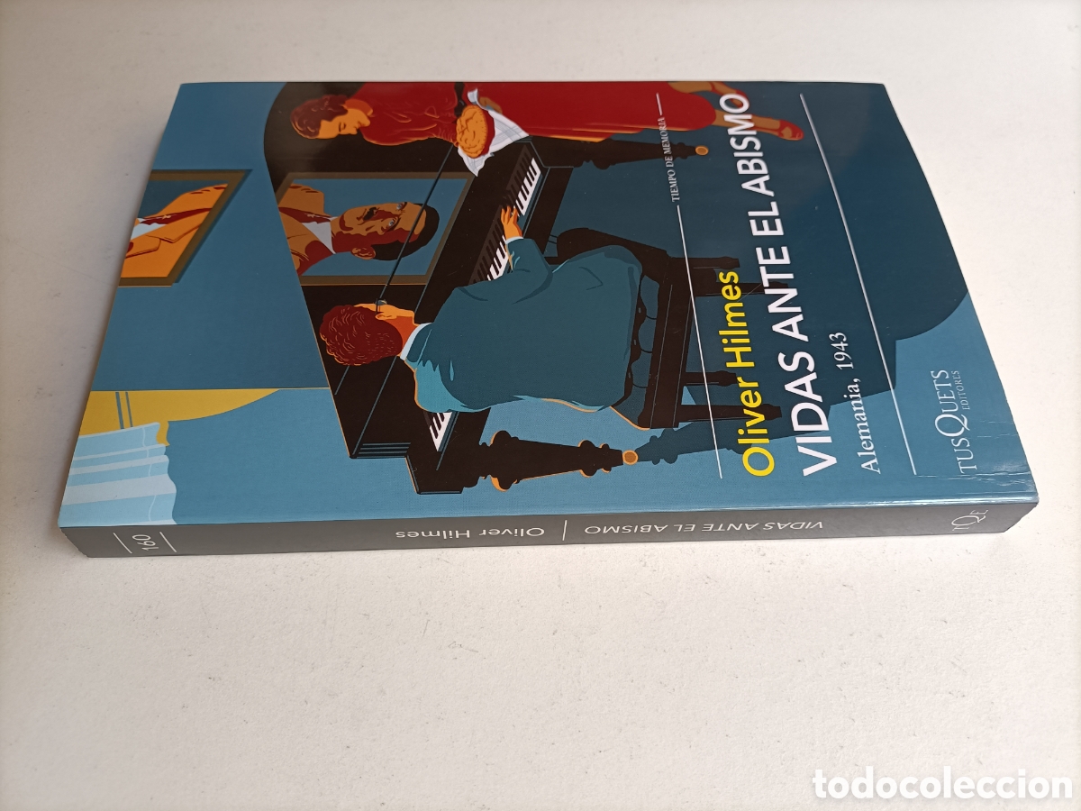 Libros de segunda mano: Vidas ante el abismo. Alemania 1943 Oliver Hola.