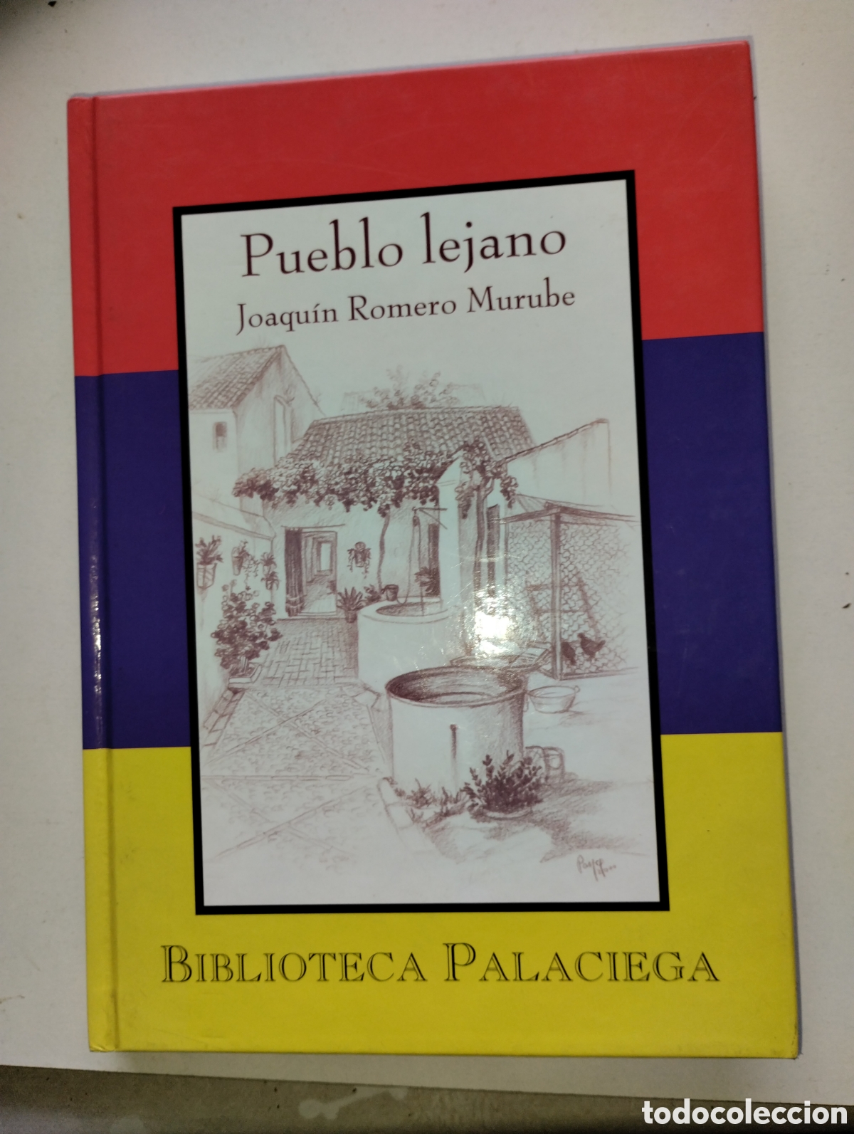 Libri di seconda mano: PUEBLO LEJANO , JOAQU&Iacute;N ROMERO MURUBE