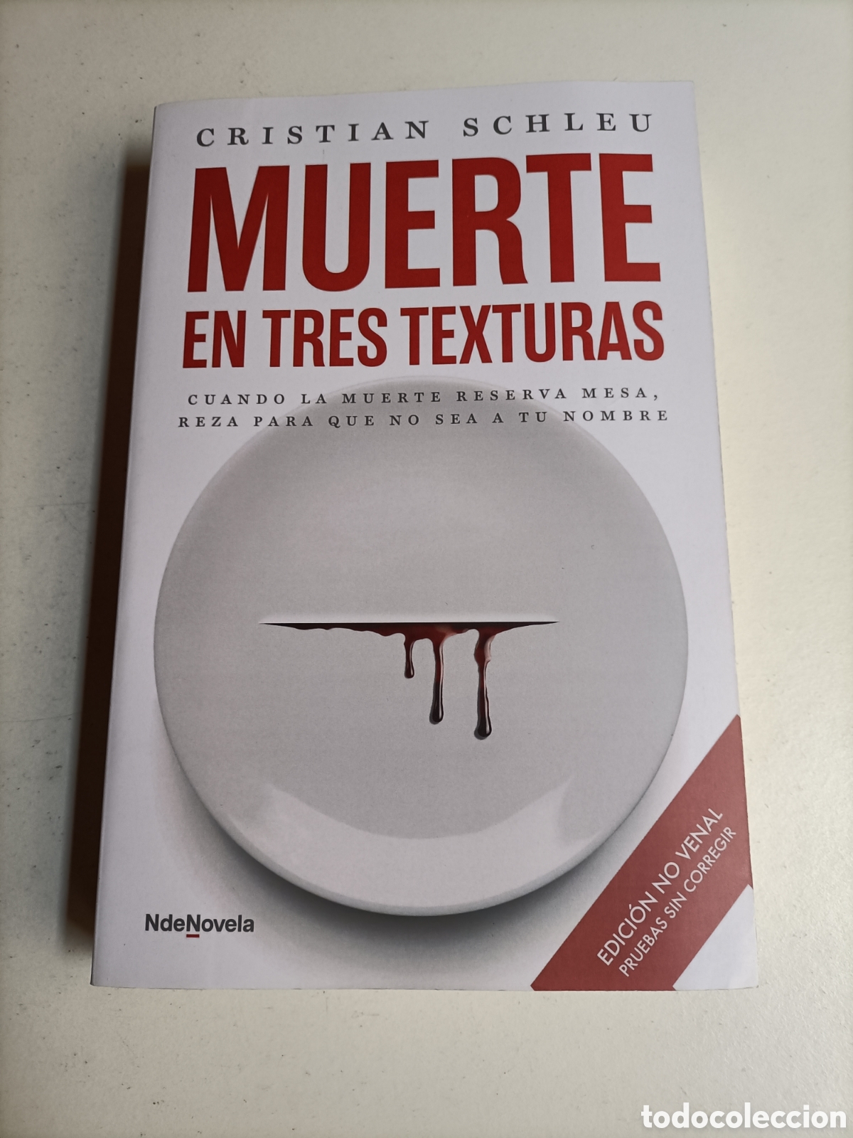 Libros de segunda mano: Muerte en tres texturas. Cuando la muerte reserva mesa. Edici&oacute;n prueba sin corregir Cristian Schleu.