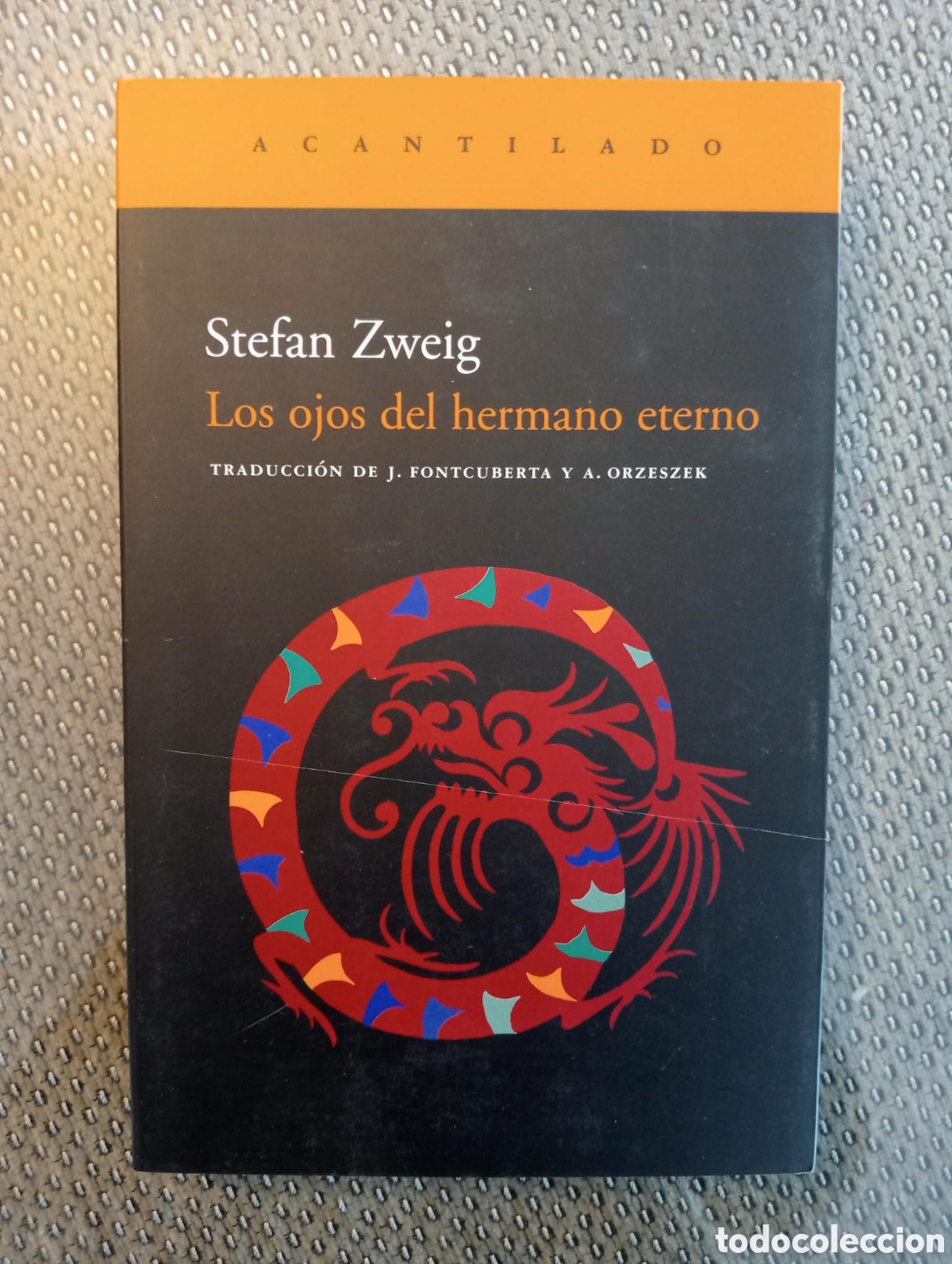 Libros de segunda mano: Los ojos del hermano eterno / Stefan Zweig