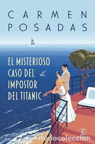 Libros de segunda mano: El misterioso caso del impostor del Titanic