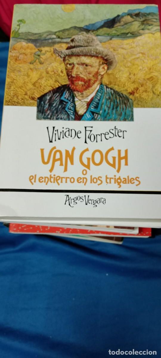 Libri di seconda mano: VAN GOGH O EL ENTIERRO EN LOS TRIGALES. VIVIADE FORRESTER. ARGOS VERGARA LIBRO GG-GON