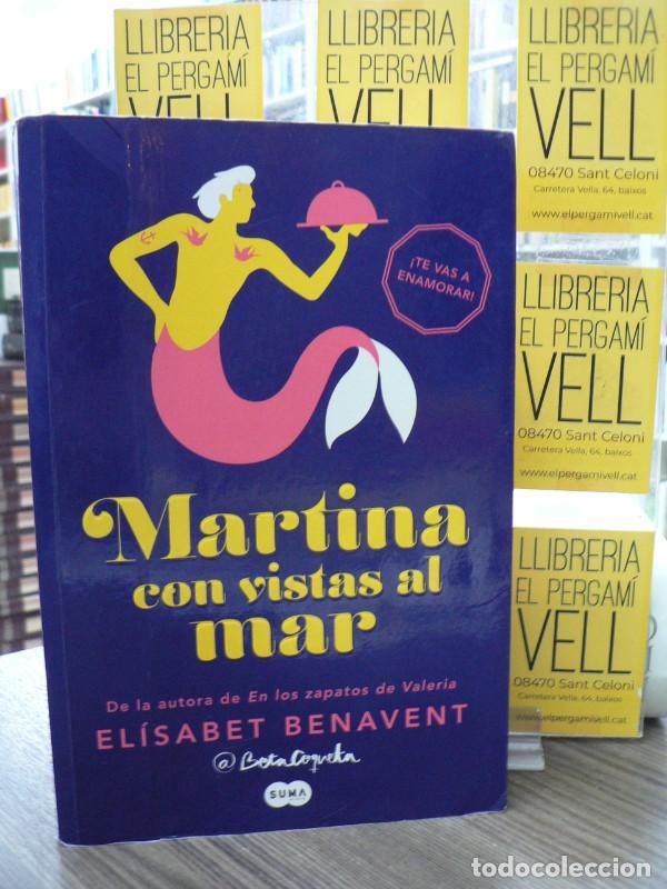 Libros de segunda mano: Martina con vistas al mar - Elisabet Benavent - Suma de Letras