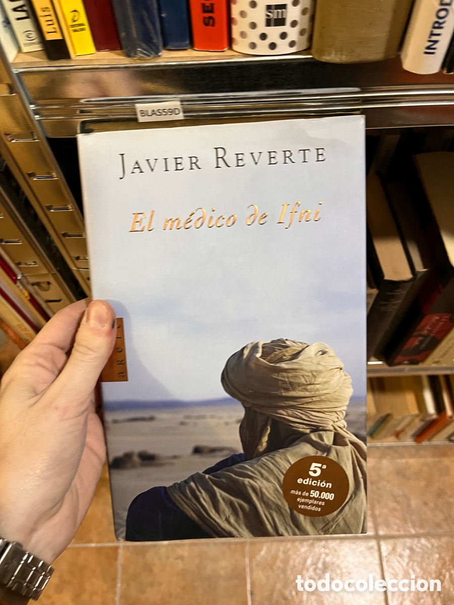 Gebrauchte B&uuml;cher: BLAS59D JAVIER REVERTE El m&eacute;dico de lfni