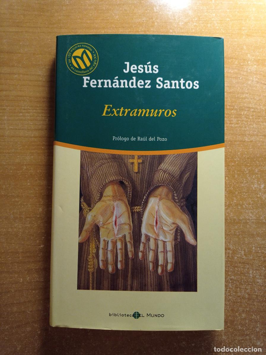 Libros de segunda mano: Extramuros - Jes&uacute;s Fern&aacute;ndez Santos - Biblioteca El Mundo, 2001