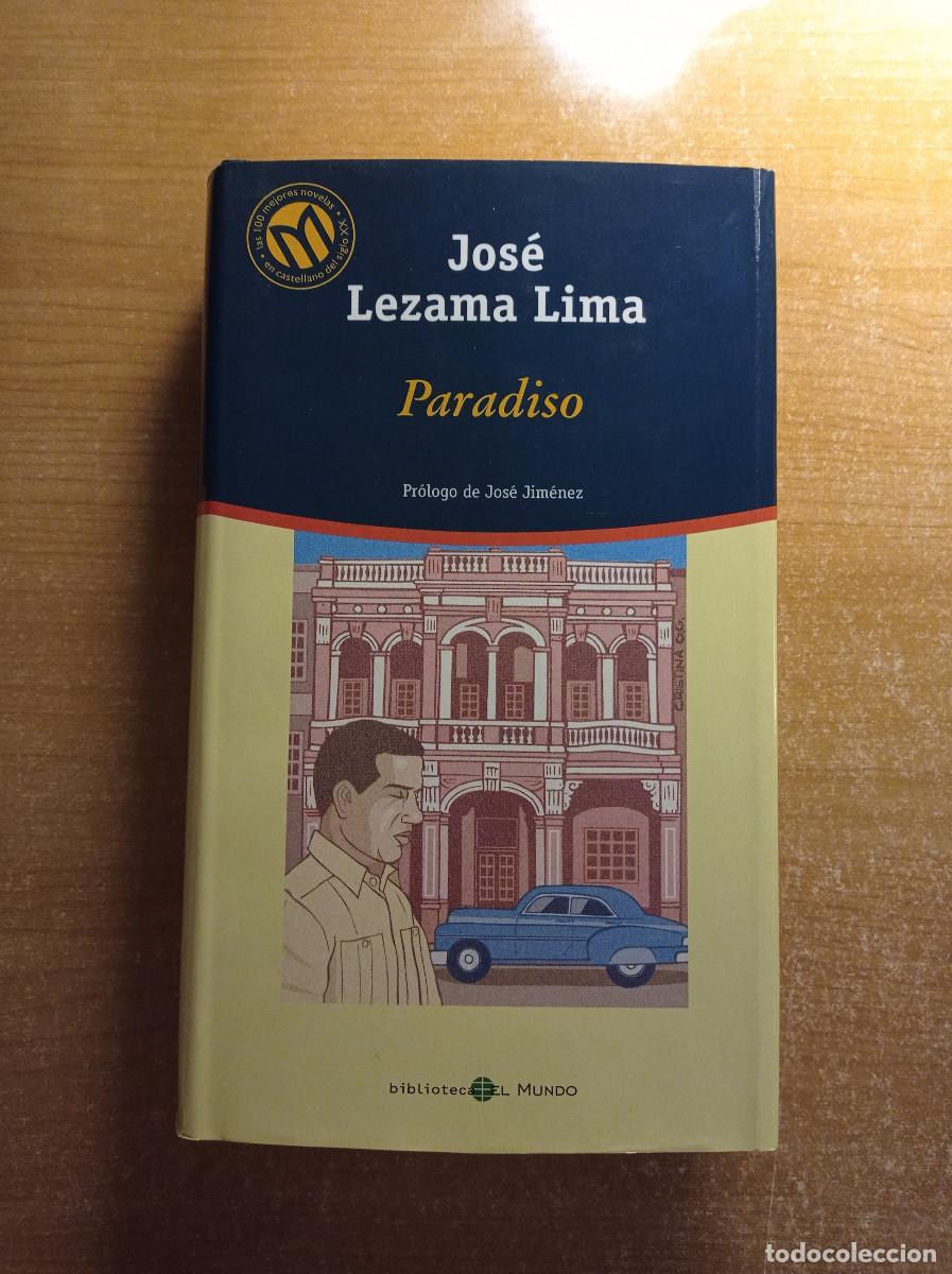 Gebrauchte B&uuml;cher: Paradiso - Jos&eacute; Lezama Lima - Biblioteca El Mundo, 2001