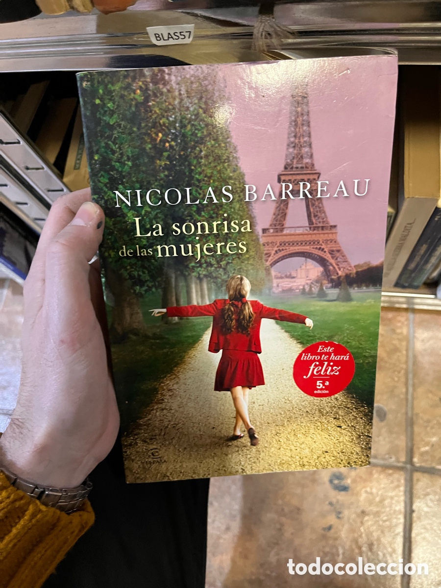 Second hand books: BLAS57 NICOLAS BARREAU La sonrisa de las mujeres