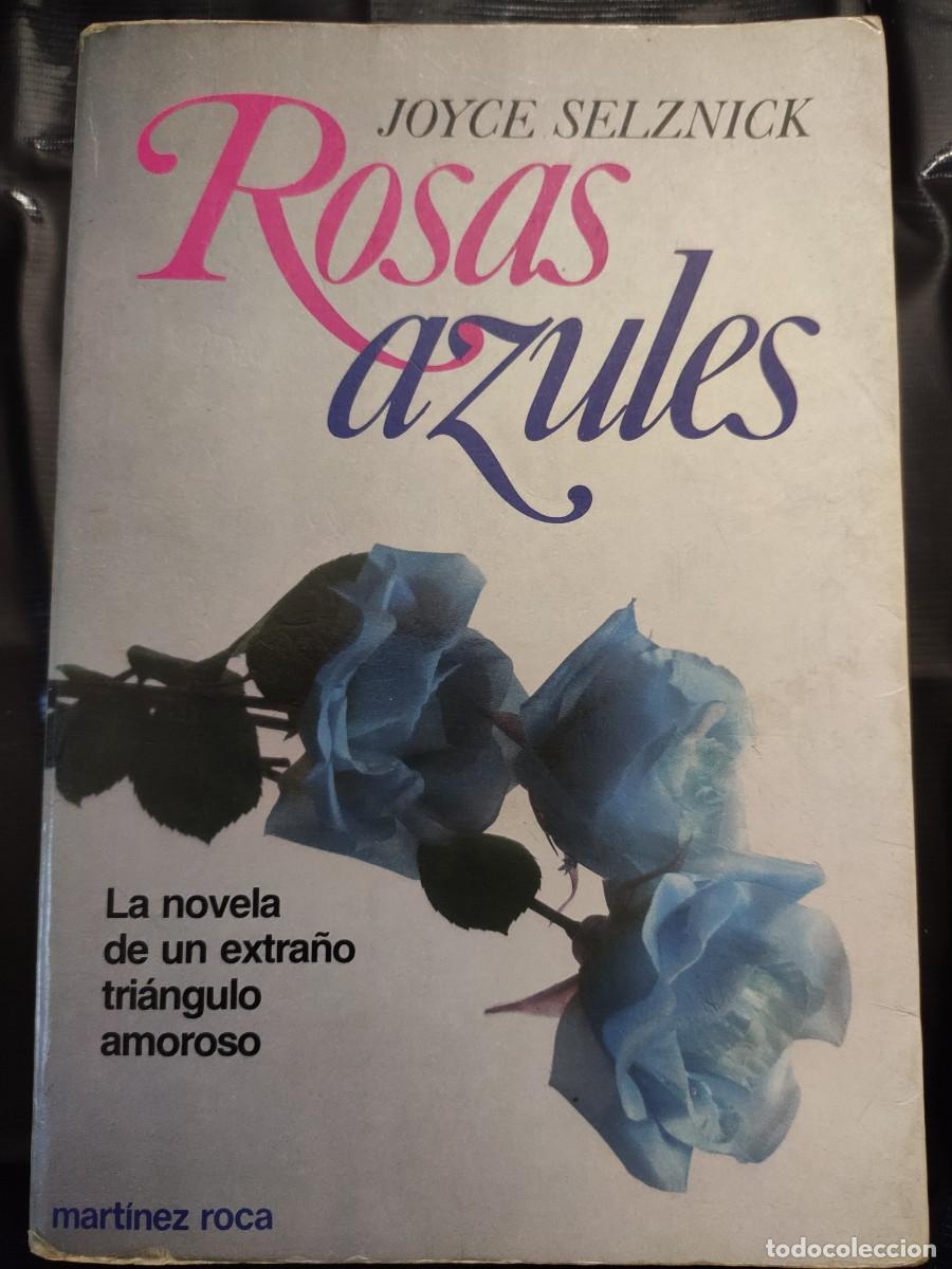 Libros de segunda mano: Libro &rdquo;Rosas azules&rdquo; Joyce Selznick - Foto 1