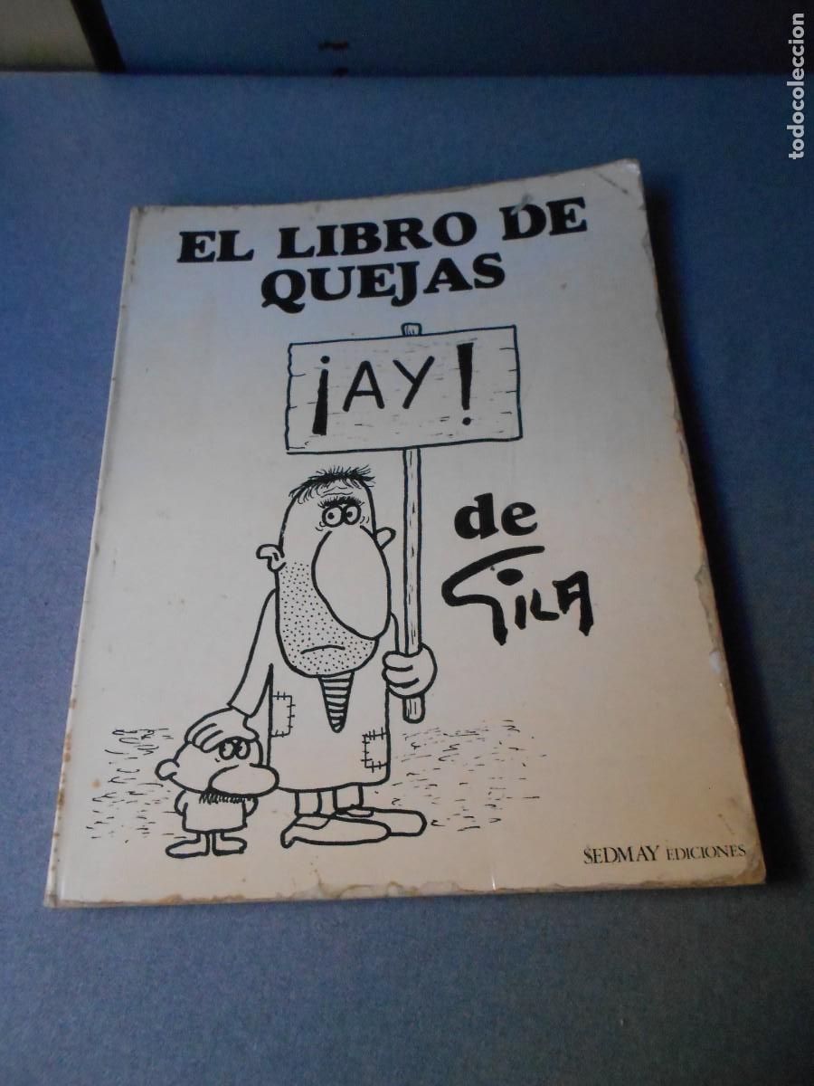 Libros de segunda mano: EL LIBRO DE QUEJAS. MIGUEL GILA - Foto 1