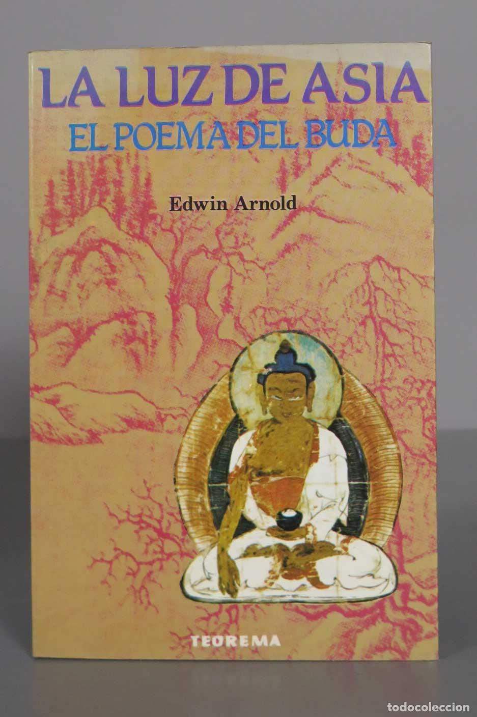 Libros de segunda mano: La luz de Asia: El poema del Buda. Edwin Arnold.
