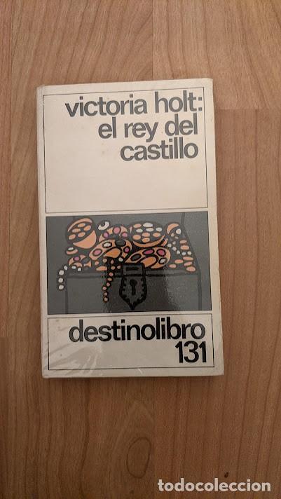 Libros de segunda mano: EL REY DEL CASTILLO. VICTORIA HOLT - Foto 1