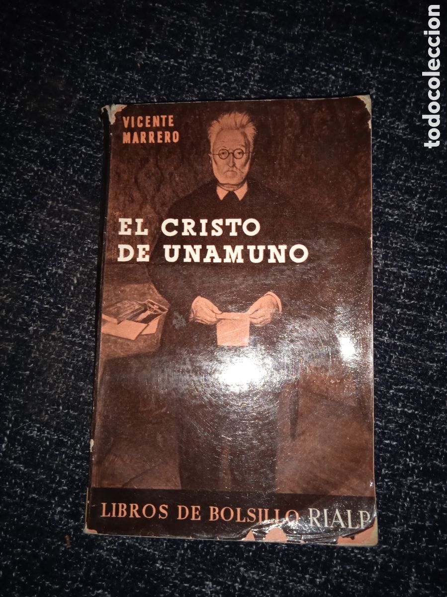 Libros de segunda mano: EL CRISTO DE UNAMUNO / VICENTE MARRERO -ED. EDICIONES RIALP