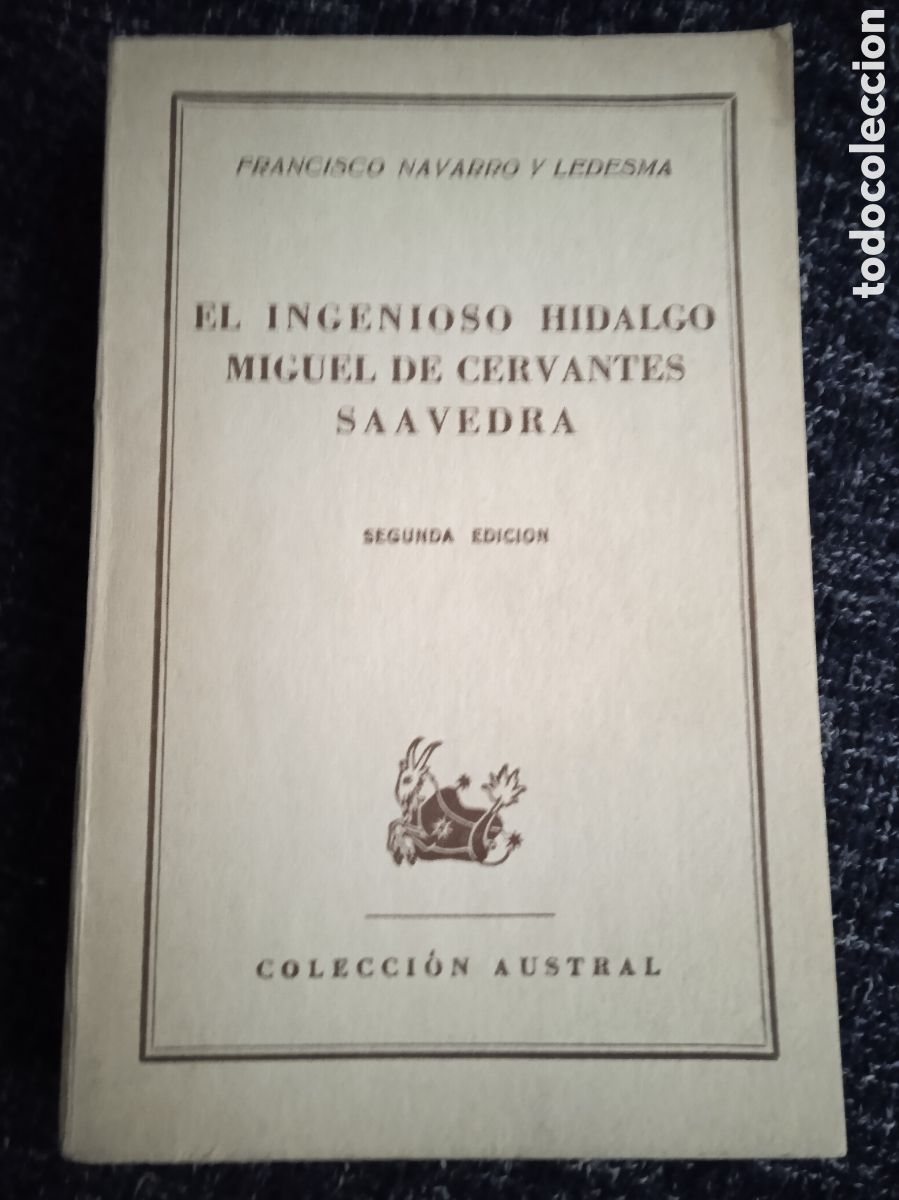 Libros de segunda mano: EL INGENIOSO HIDALGO MIGUEL DE CERVANTES SAAVEDRA. / FRANCISCO NAVARRO Y LEDESMA.