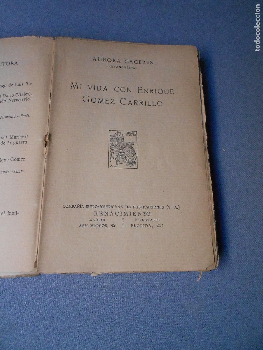 Libros de segunda mano: MI VIDA CON ENRIQUE GOMEZ CARRILLO - Foto 2