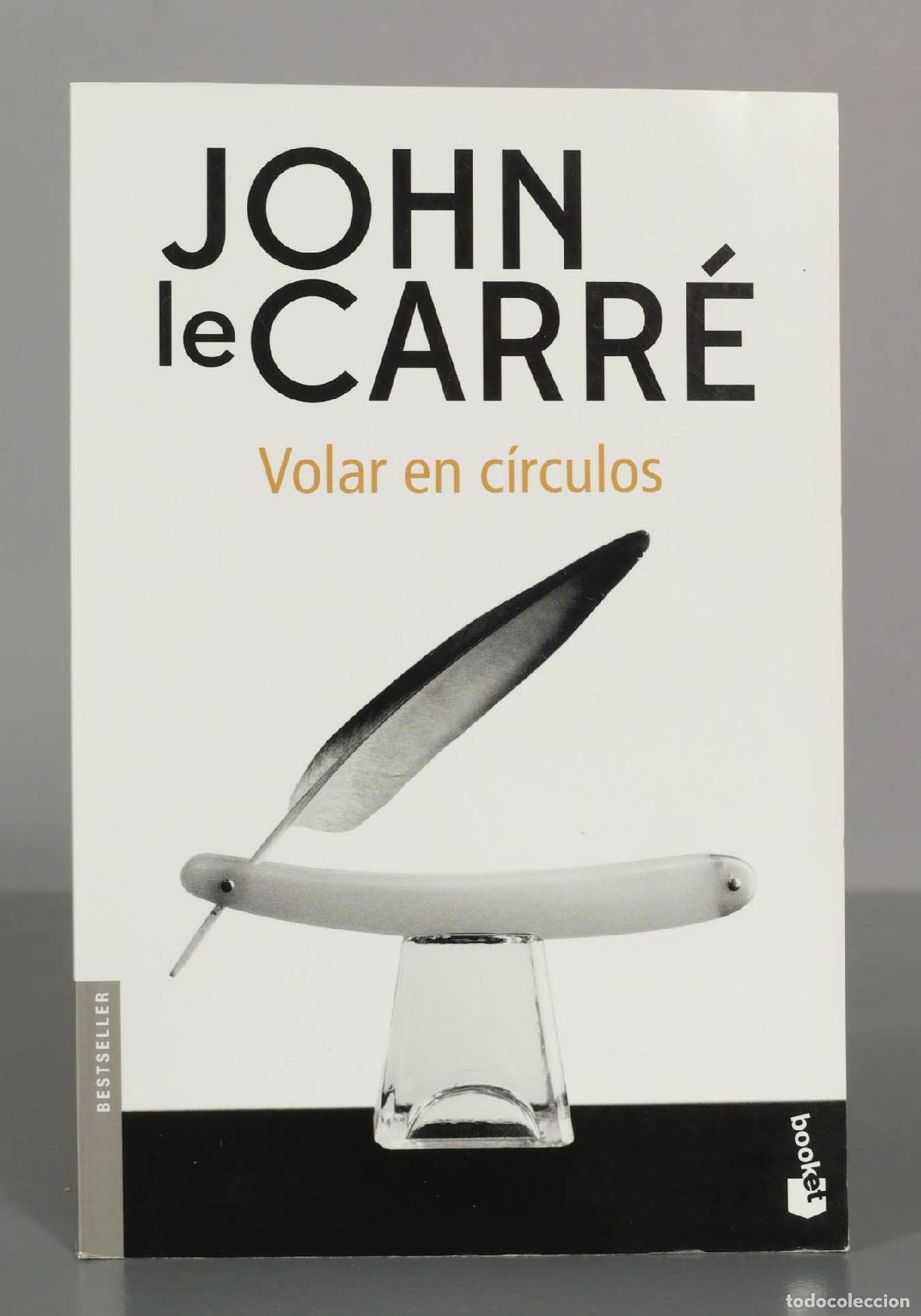 Gebrauchte B&uuml;cher: JOHN le CARR&Eacute;. Volar en c&iacute;rculos.