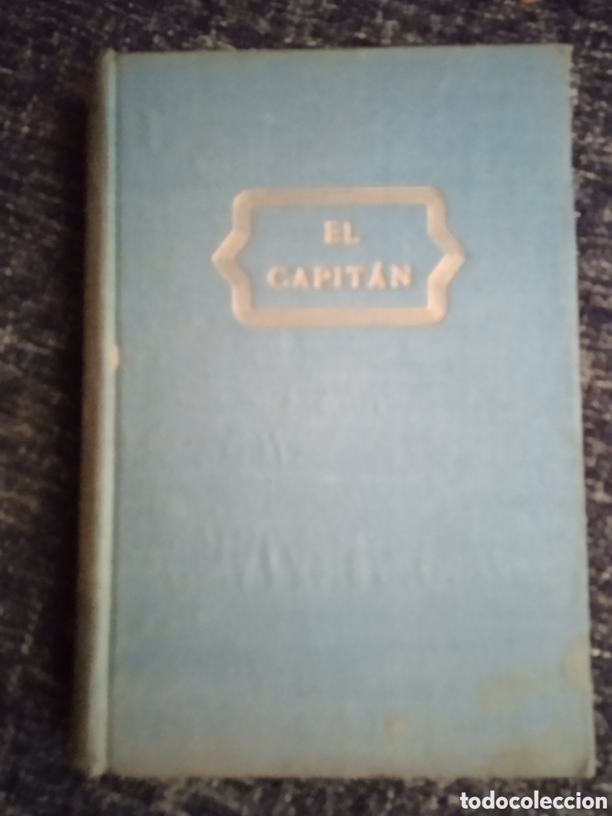 Livres d'occasion: EL CAPIT&Aacute;N / EDOUARD PEISSON