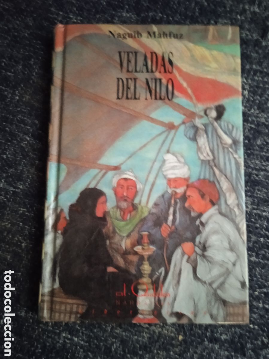 Livres d'occasion: VELADAS DEL NILO / Naguib Mahfuz -ED. QUIBLA NARRATIVA