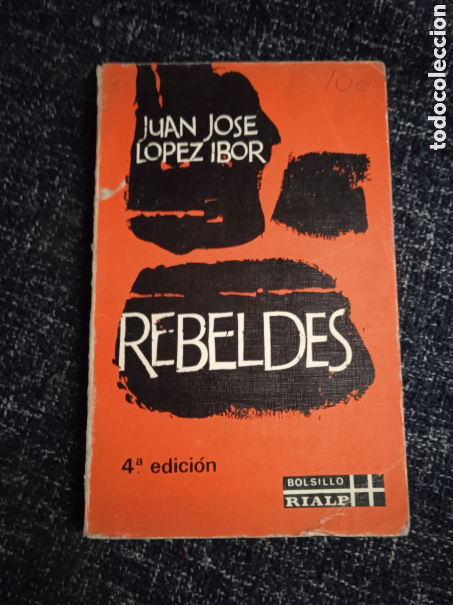 Gebrauchte B&uuml;cher: REBELDES / JUAN JOSE LOPEZ IBOR
