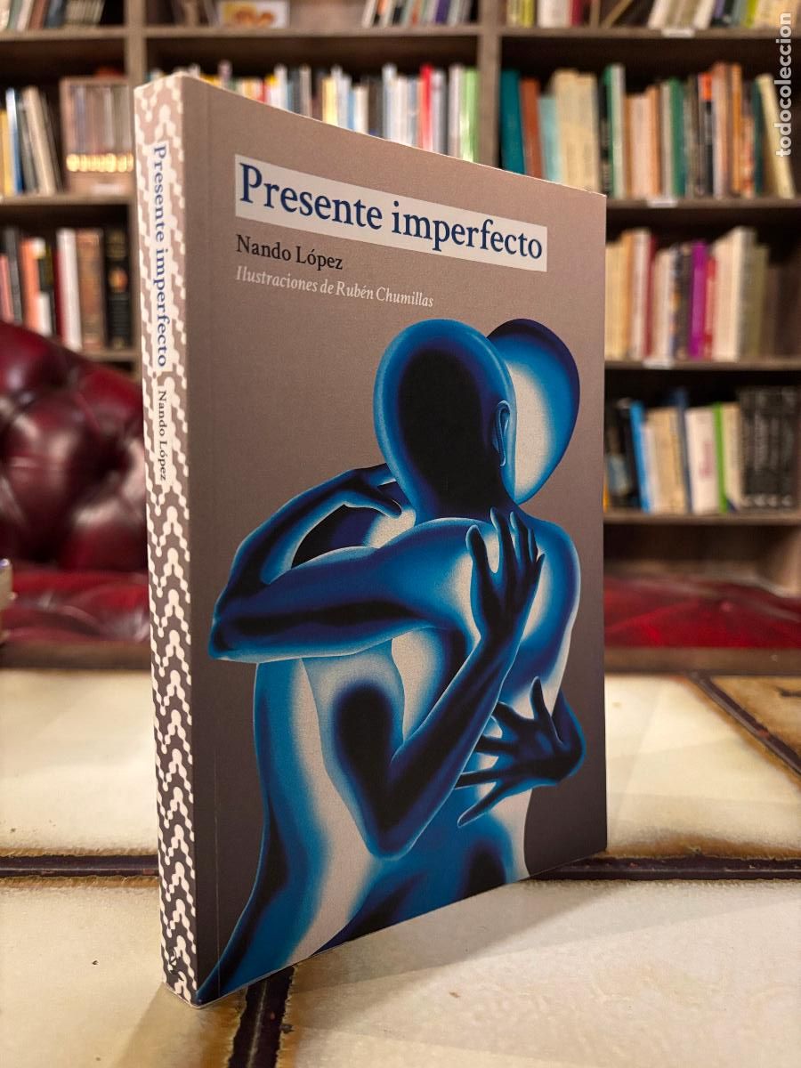 Libros de segunda mano: Presente imperfecto. Nando L&oacute;pez - Foto 1