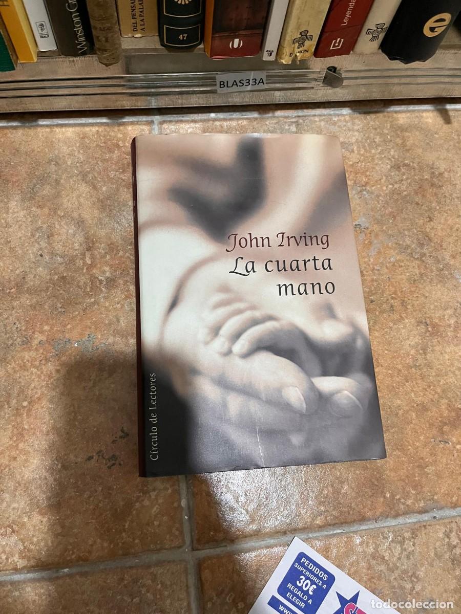Second hand books: BLAS33A John Zrving La cuarta mano