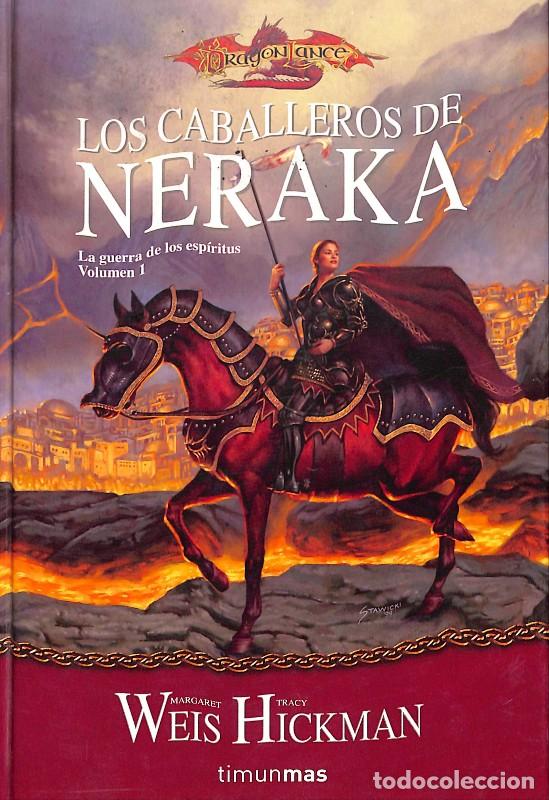 Libros de segunda mano: Los Caballeros de Neraka - WEIS, MARGARET - Editorial Timun Mas - 2004, 2&ordf; ed. -