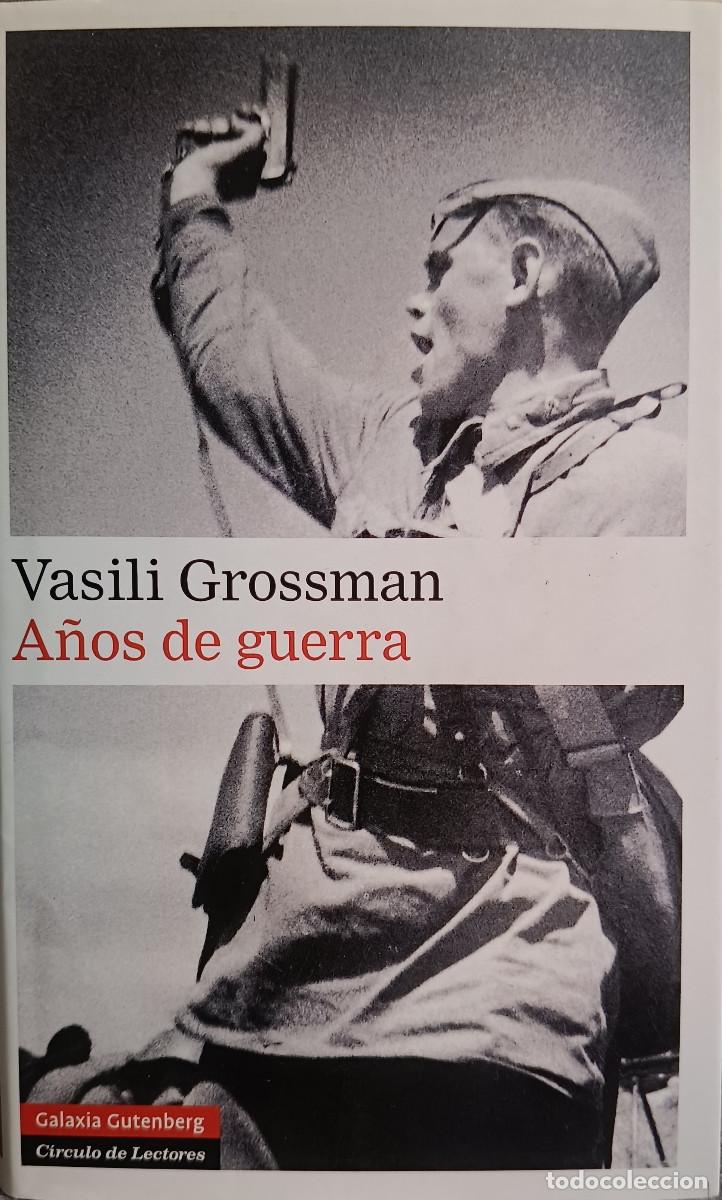 Libros de segunda mano: A&ntilde;os de guerra / GROSSMAN, Vasili