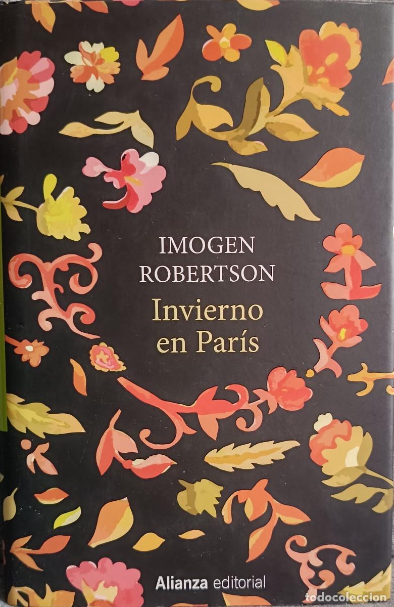 Libros de segunda mano: Invierno en Par&iacute;s / ROBERTSON, Imogen - Foto 1