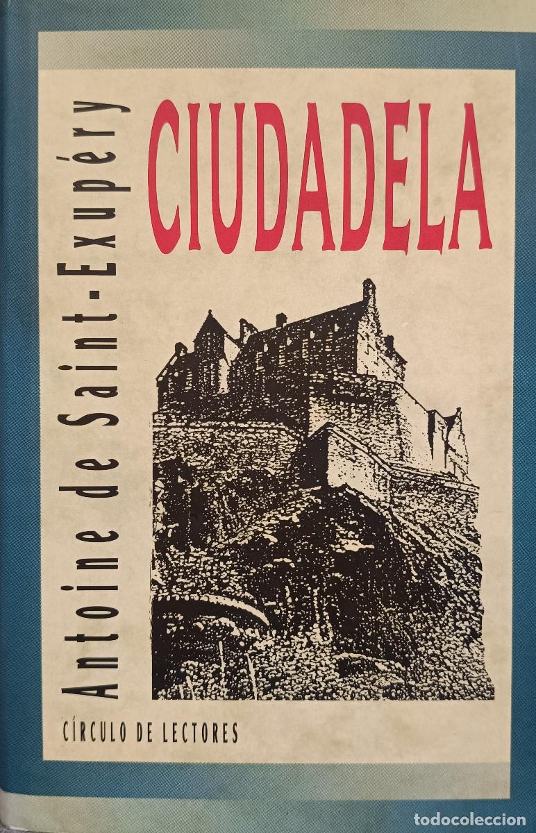 Livres d'occasion: Ciudadela / SAINT - EXUP&Eacute;RY, Antoine de