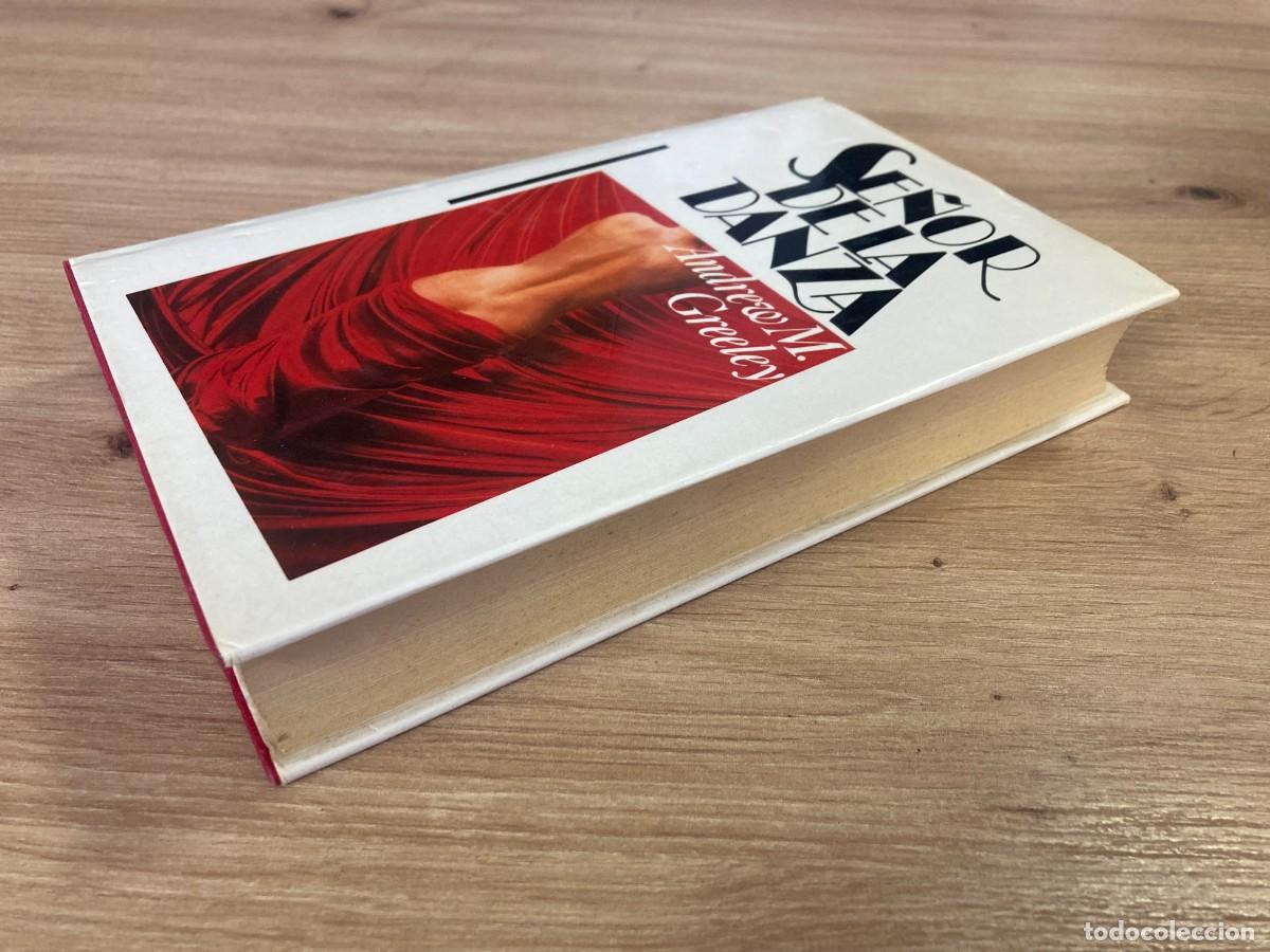 Libros de segunda mano: Se&ntilde;or de la danza Andrew M. Greeley - Foto 4