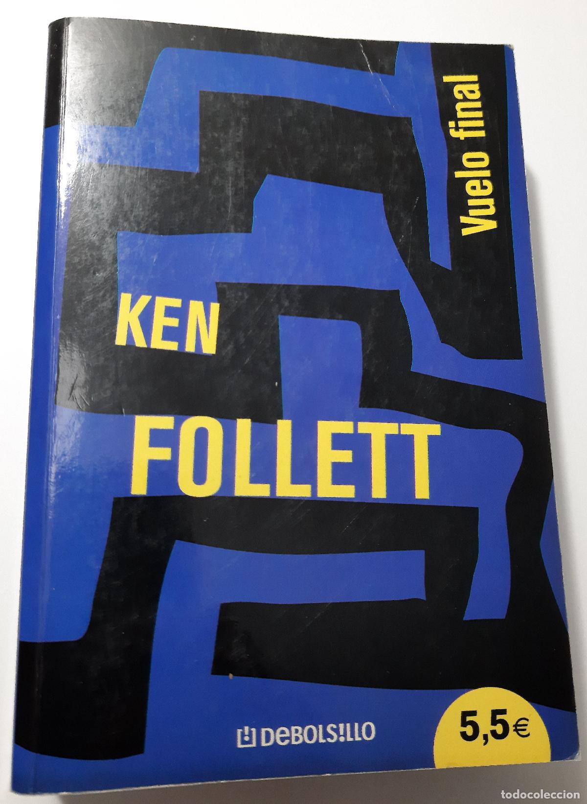 Libros de segunda mano: Vuelo final - Follett, Ken - Foto 1
