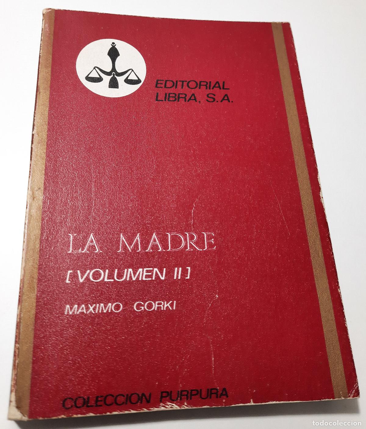 Libros de segunda mano: La madre (volumen II) - Gorki, Maximo